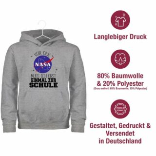 Shirtracer Hoodie Vor der Nasa muss ich erst einmal zur Schule schwarz Einschulung Mädchen