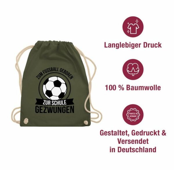 Shirtracer Turnbeutel Zum Fußball geboren zur Schule gezwungen - schwarz, Schulanfang & Einschulung Geschenk Turnbeutel