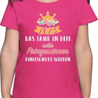 Shirtracer T-Shirt 2023 Das Jahr in dem Prinzessinnen eingeschult werden Einschulung Mädchen