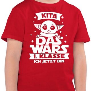 Shirtracer T-Shirt Kita Das Wars 1. Klasse ich jetzt bin Parodie weiß Einschulung Junge Schulanfang Geschenke