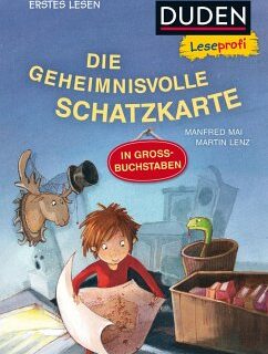 Duden Leseprofi - DIE GEHEIMNISVOLLE SCHATZKARTE, Erstes Lesen