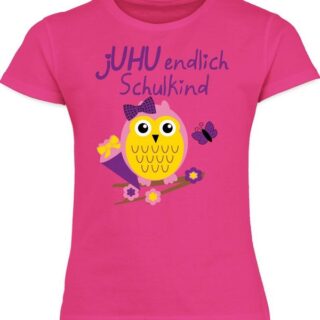 Shirtracer T-Shirt jUHU endlich Schulkind Eule Schultüte Einschulung Mädchen