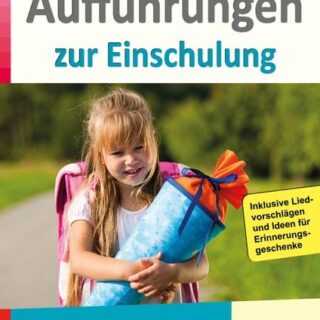 Aufführungen zur Einschulung