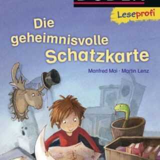 Duden Leseprofi - Die geheimnisvolle Schatzkarte, 1. Klasse