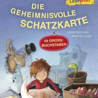 Duden Leseprofi - Grossbuchstaben: die Geheimnisvolle Schatzkarte, Erstes Lesen