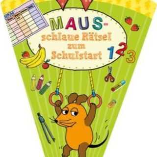 Frag doch mal ... die Maus: Maus-schlaue Rätsel zum Schulstart