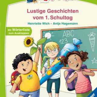 Geschichten vom ersten Schultag - lesen lernen mit dem Leserabe - Erstlesebuch - Kinderbuch ab 5 Jahren - erstes Lesen - (Leserabe Vorlesestufe)