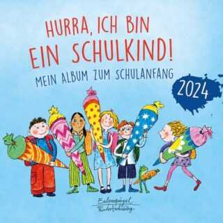 Hurra, ich bin ein Schulkind! 2024