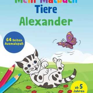 Mein Malbuch Tiere - Alexander