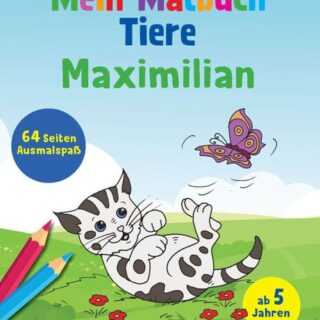 Mein Malbuch Tiere - Maximilian