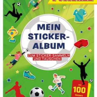 Mein Stickeralbum Fußball mit 100 Stickern