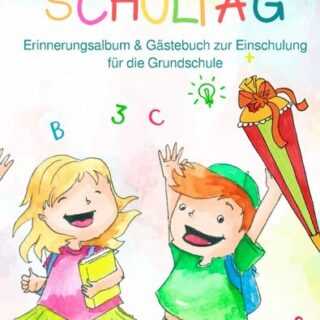 Mein erster Schultag: Erinnerungsalbum & Gästebuch zur Einschulung für die Grundschule Eintragbuch Buch Geschenk zum Schulanfang für Schulkind Sch