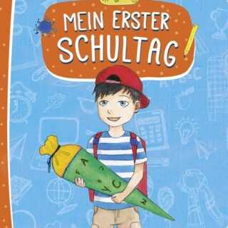 Mein erster Schultag (Für Jungs)