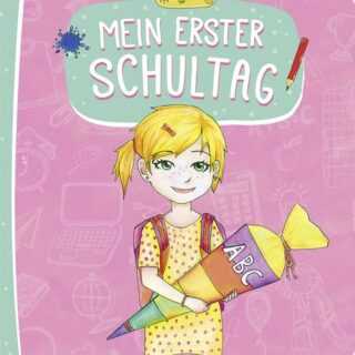 Mein erster Schultag (Für Mädchen)