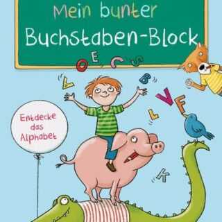 Schlau für die Schule: Mein bunter Buchstaben-Block